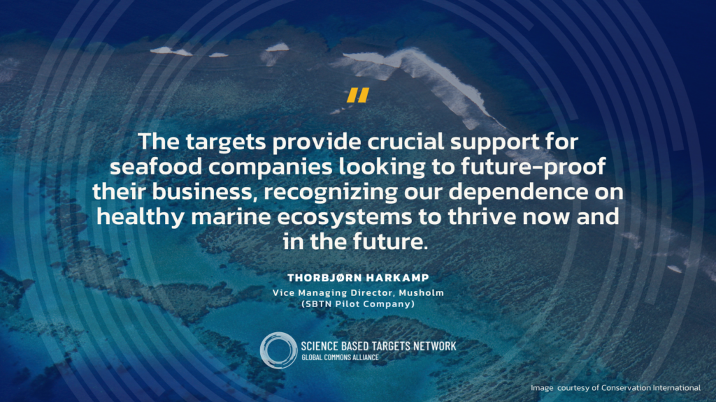 A quote with an image of an ocean in the background. Quote text:
“The targets provide crucial support for seafood companies looking to future-proof their business, recognizing our dependence on healthy marine ecosystems to thrive now and in the future. " - Thorbjørn Harkamp, Vice Managing Director, Musholm (2024 target piloting company)